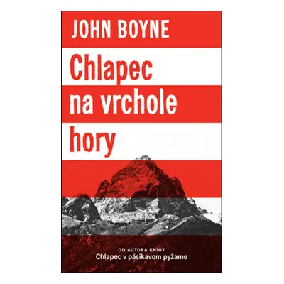 Chlapec na vrchole hory - John Boyne