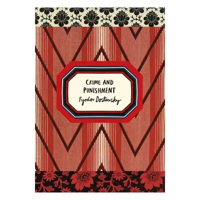 Crime and Punishment (Vintage Classic Russians Series) - Fyodor Dostoevsky