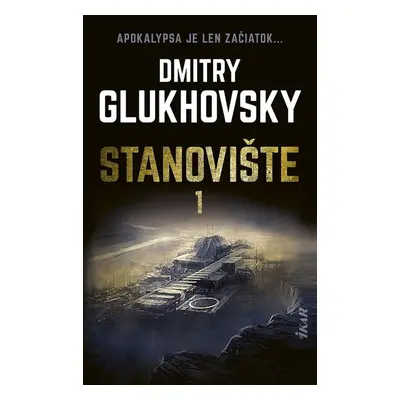 Stanovište - Dmitry Glukhovsky