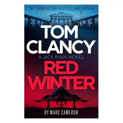 Tom Clancy Red Winter - Marc Cameron