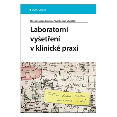 Laboratorní vyšetření v klinické praxi - doc. MUDr. Pavel Kohout