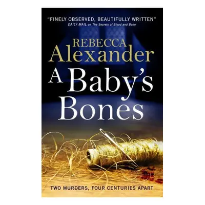 Sage Westfield - A Baby's Bones - Rebecca Alexander