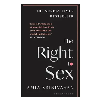 The Right to Sex - Amia Srinivasan