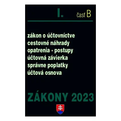 Zákony I-B/2023 – účtovné zákony - Autor Neuveden