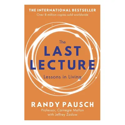 The Last Lecture - Randy Pausch