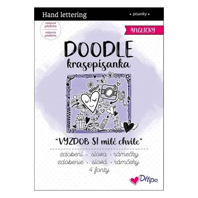 DOODLE Krasopísanky VYZDOB SI milé chvíle - Autor Neuveden