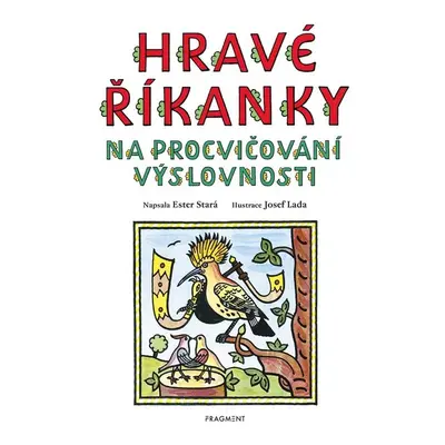 Hravé říkanky na procvičování výslovnosti – Josef Lada - Ester Stará