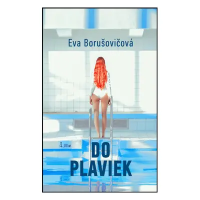 Do plaviek - Eva Borušovičová