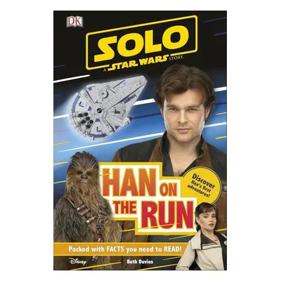 Solo A Star Wars Story Han on the Run - Beth Davies