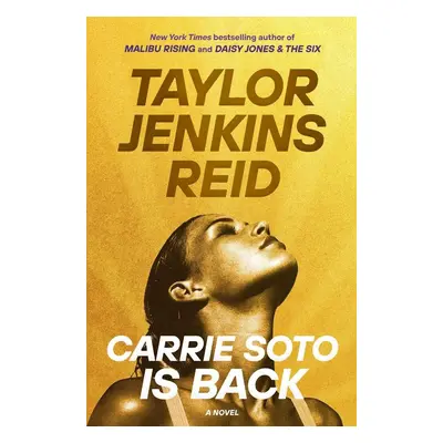 Carrie Soto Is Back - Taylor Jenkins Reidová