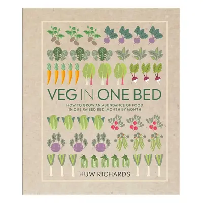 Veg in One Bed - Huw Richards