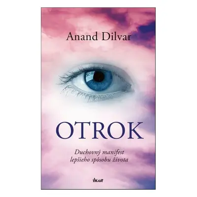 Otrok - Anand Dilvar