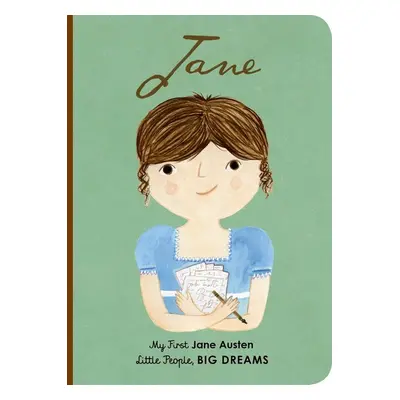 Little People, Big Dreams: Jane Austen - Isabel Sanchez Vegara