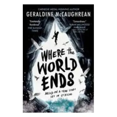 Where the World Ends - Geraldine McCaughrean