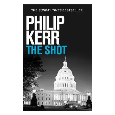 The Shot - Philip Kerr