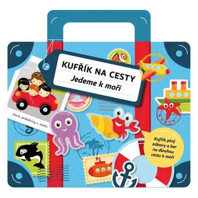 Kufřík na cesty jedeme k moři - Kateřina Makaloušová