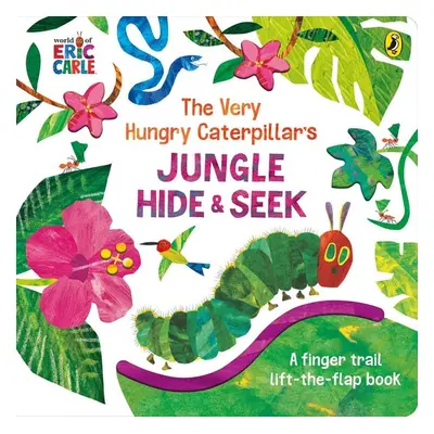 The Very Hungry Caterpillar's Jungle Hide and Seek - Eric Carle