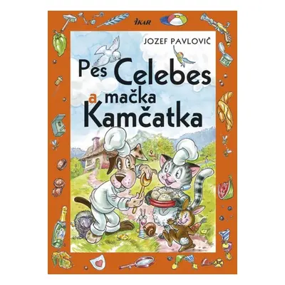 Pes Celebes a mačka Kamčatka - Jozef Pavlovič