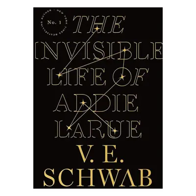 The Invisible Life of Addie LaRue - Victoria Schwabová