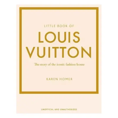 Little Book of Louis Vuitton - Karen Homer