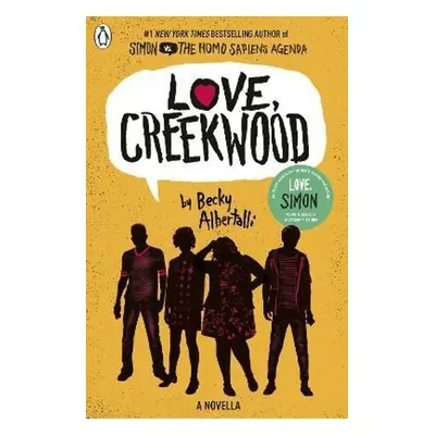 Love, Creekwood - Becky Albertalli