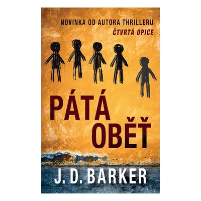 Pátá oběť - J.D. Barker