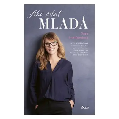 Ako ostať mladá - Sara Gottfried