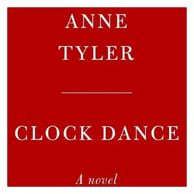 Clock Dance - Anne Tyler