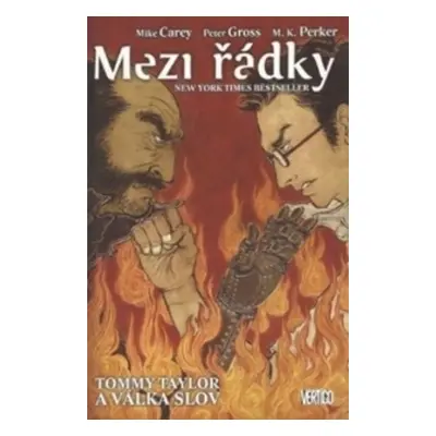 Mezi řádky Tommy Taylor a válka slov - M. R. Carey