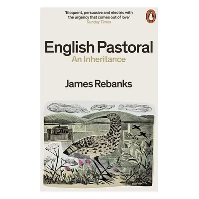 English Pastoral - James Rebanks