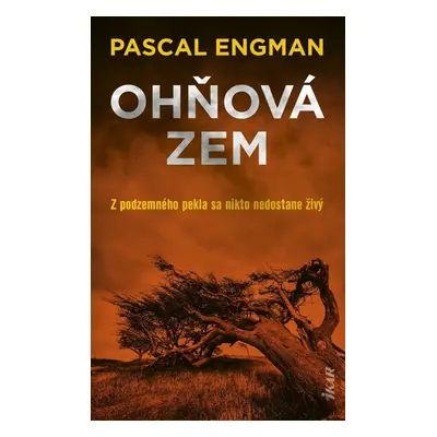 Ohňová zem - Pascal Engman