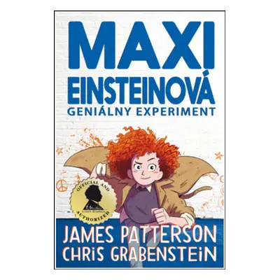 Maxi Einsteinová Geniálny experiment - James Patterson