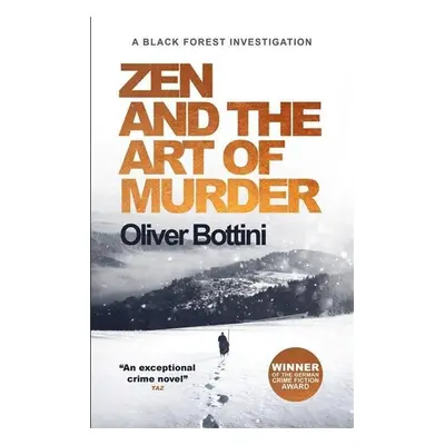 Zen and the Art of Murder - Oliver Bottini