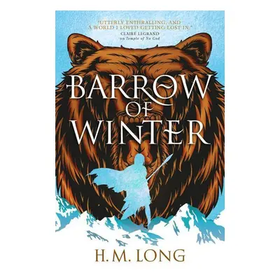 Barrow of Winter - H. M. Long