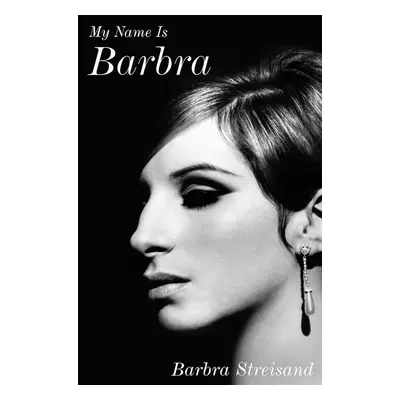 My Name Is Barbra - Barbra Streisand