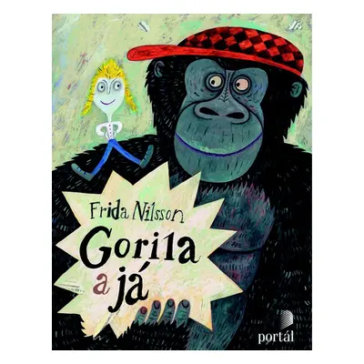 Gorila a já - Frida Nilsson