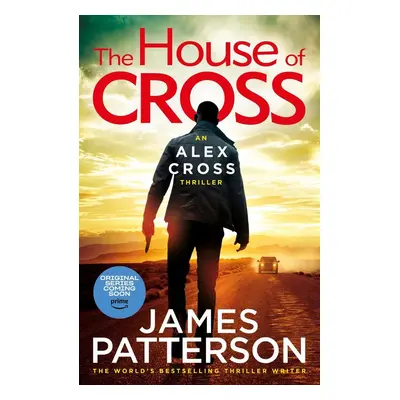 The House of Cross - James Patterson