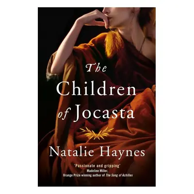 The Children of Jocasta - Natalie Haynes