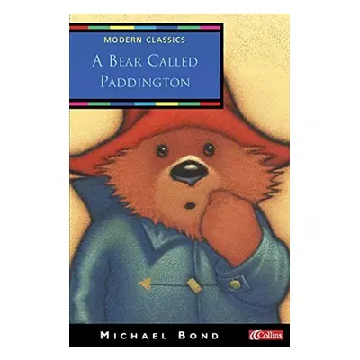 A Bear Called Paddington - Michael Bond