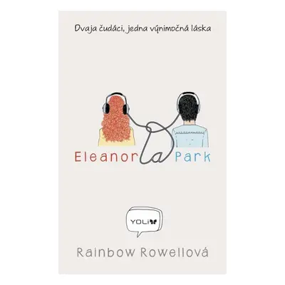 Eleanor a Park - Rainbow Rowellová