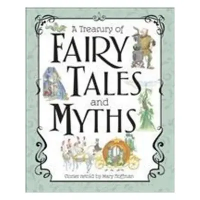 A Treasury of Fairy Tales and Myths - Autor Neuveden