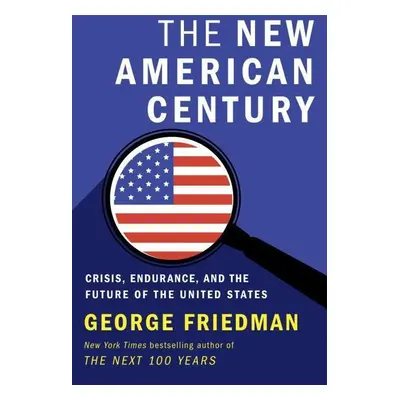 The American Era - George Friedman