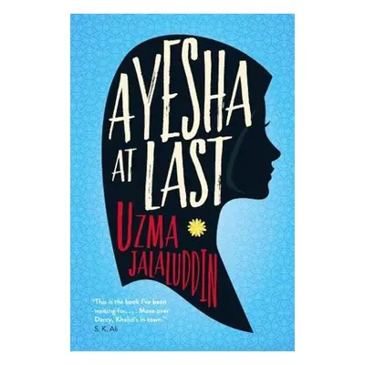 Ayesha at Last - Uzma Jalaluddin