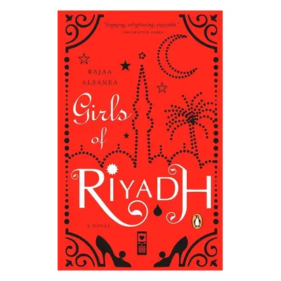 Girls of Riyadh - Rajaa Alsanea