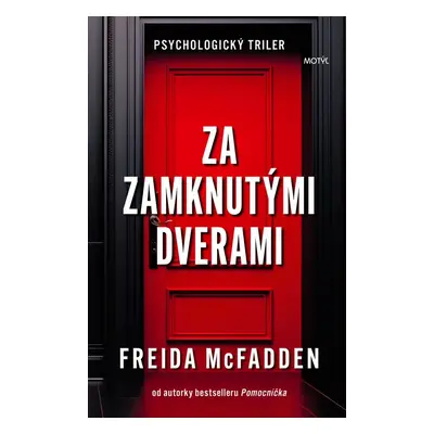 Za zamknutými dverami - Freida McFadden