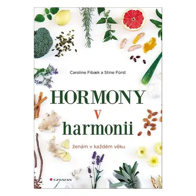 Hormony v harmonii - Caroline Fibaek