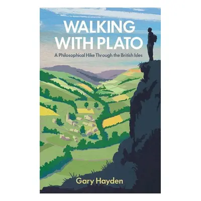 Walking with Plato - Gery Hayden