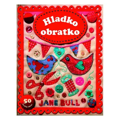 Hladko obratko - Jane Bull