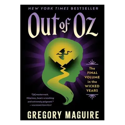 Out of Oz - Gregory Maguire