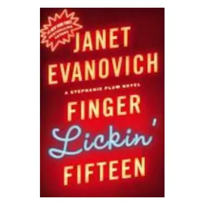 Finger Lickin' Fifteen - Janet Evanovich